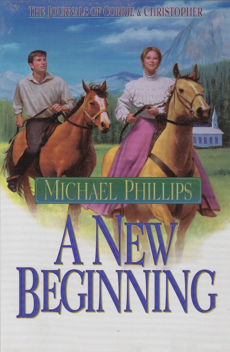 A New Beginning by Michael Phillips