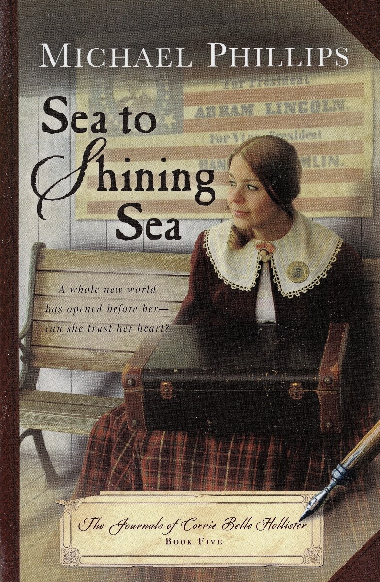 Sea to Shining Sea by Michael Phillips