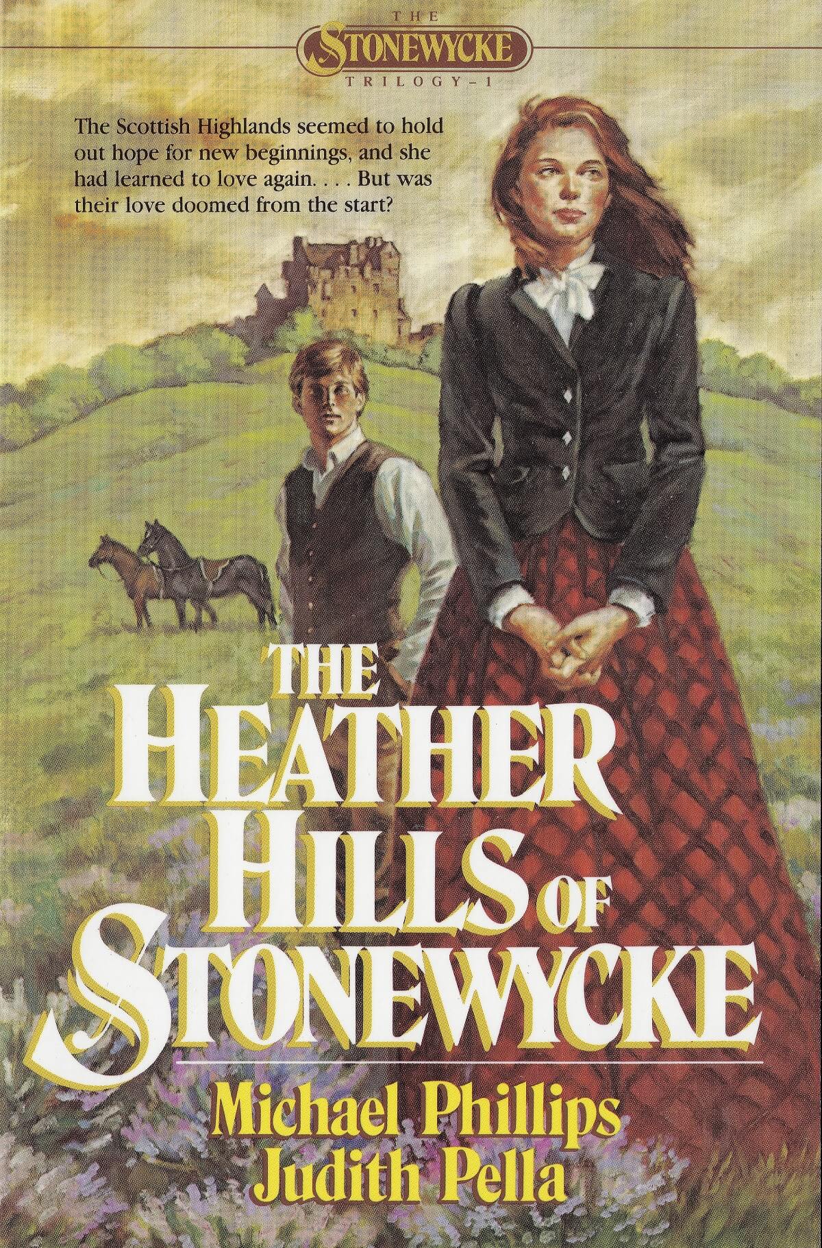 Stonewycke by Michael Phillips and Judith Pella