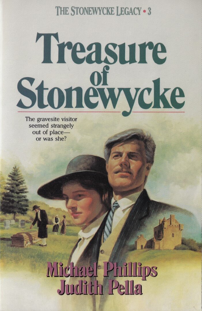 Treasure of Stonewycke by Michael Phillips and Judith Pella