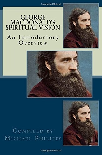 George MacDonald's Spiritual Vision