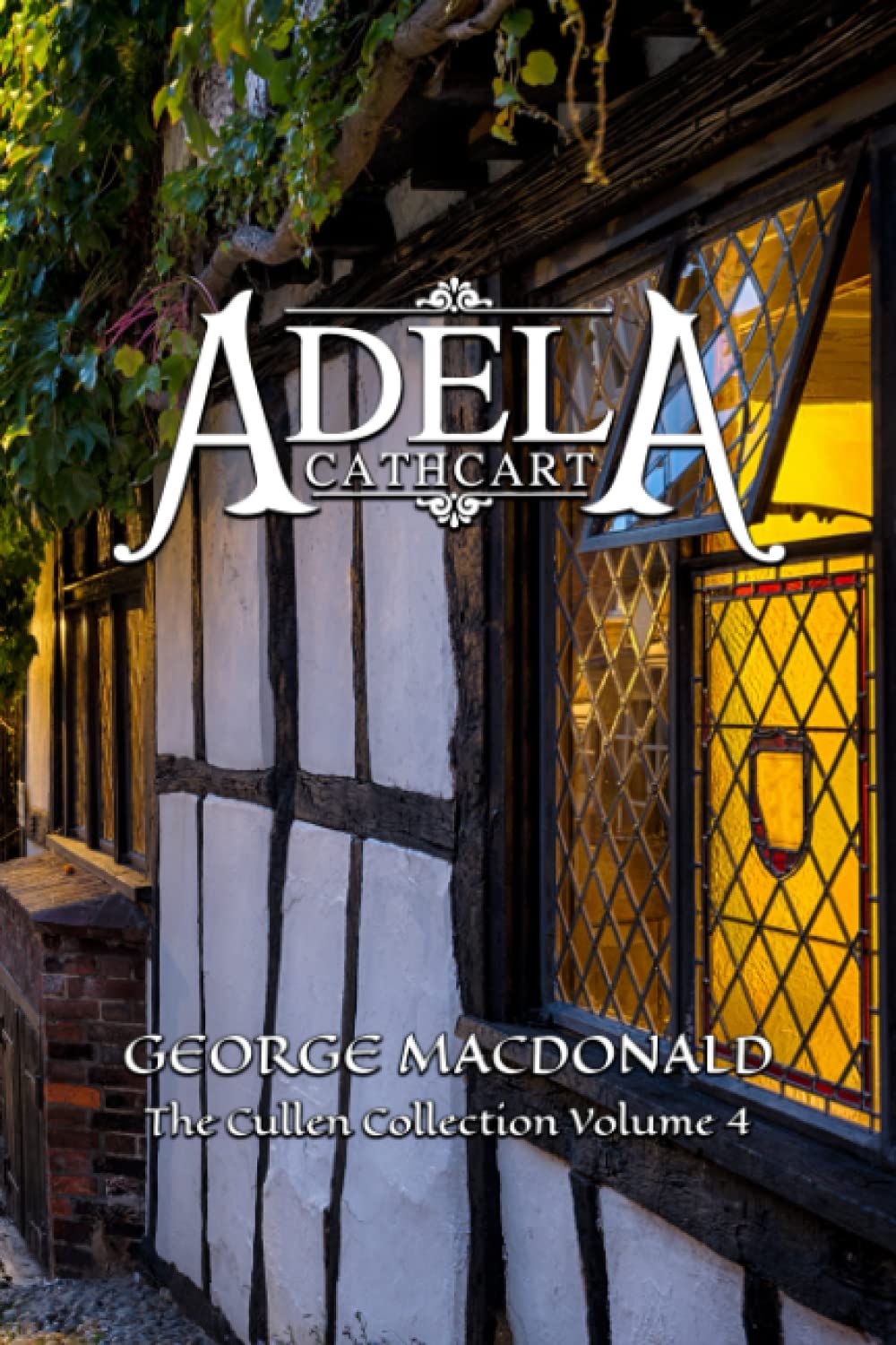 Adela Cathcart - George MacDonald - Cullen Collection