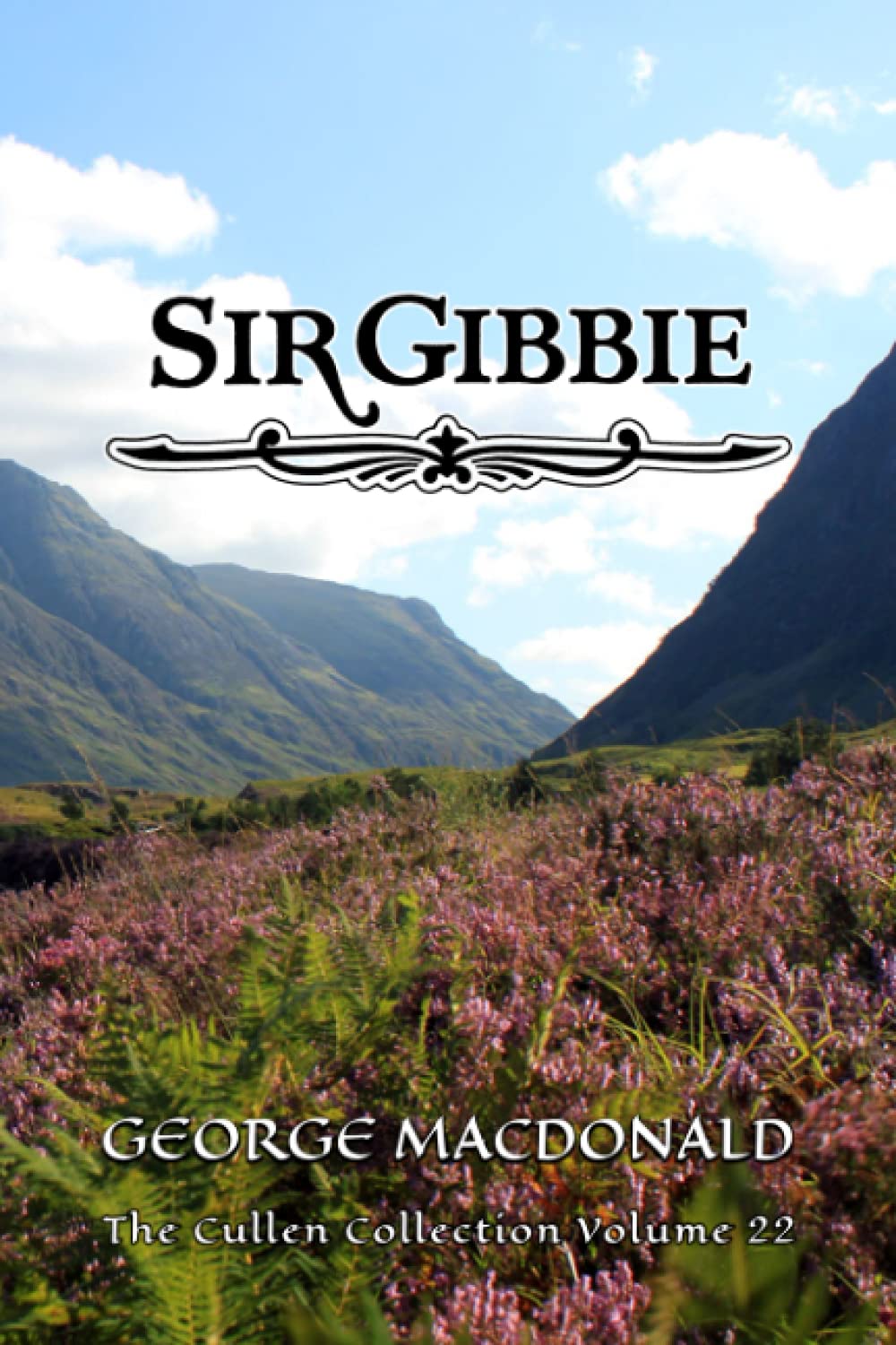 Sir Gibbie - George MacDonald - Cullen Collection