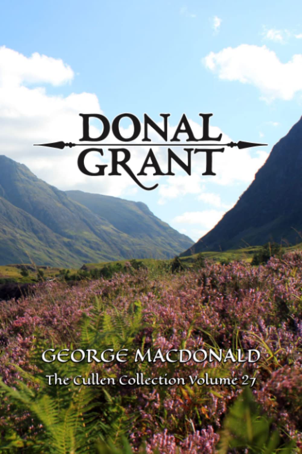 Donal Grant - George MacDonald - Cullen Collection