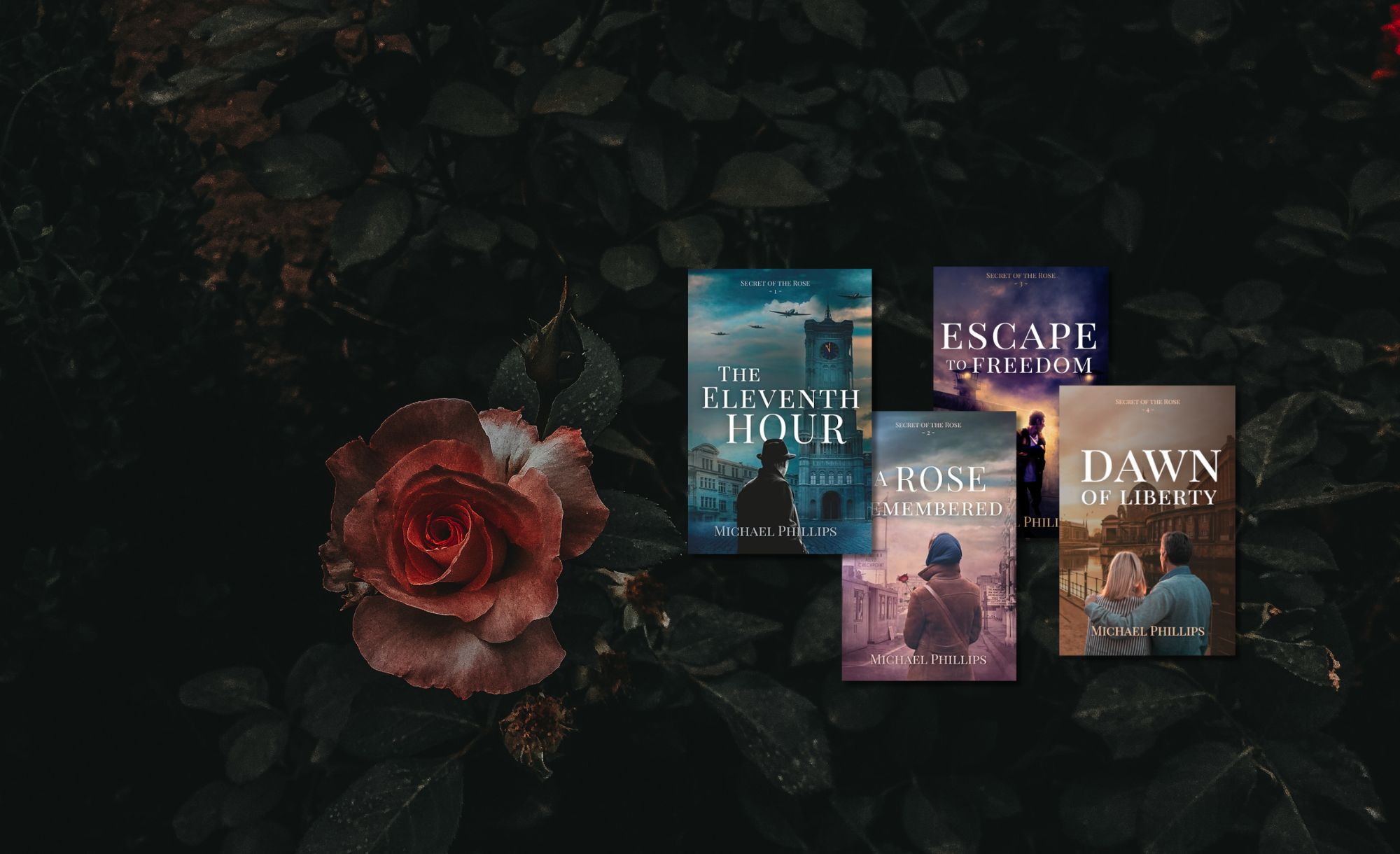 Secret of the Rose by Michael Phillips